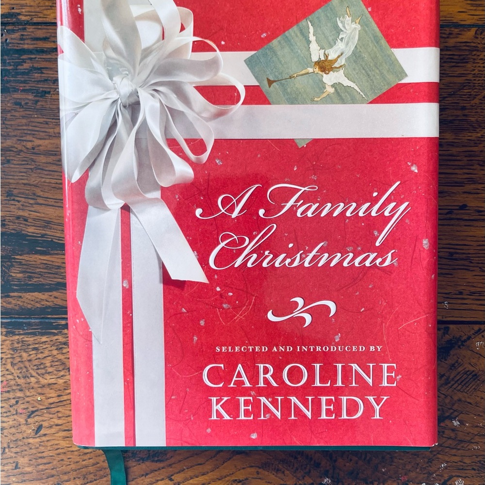 'A Family Christmas' Hardcover Book by Caroline Kennedy